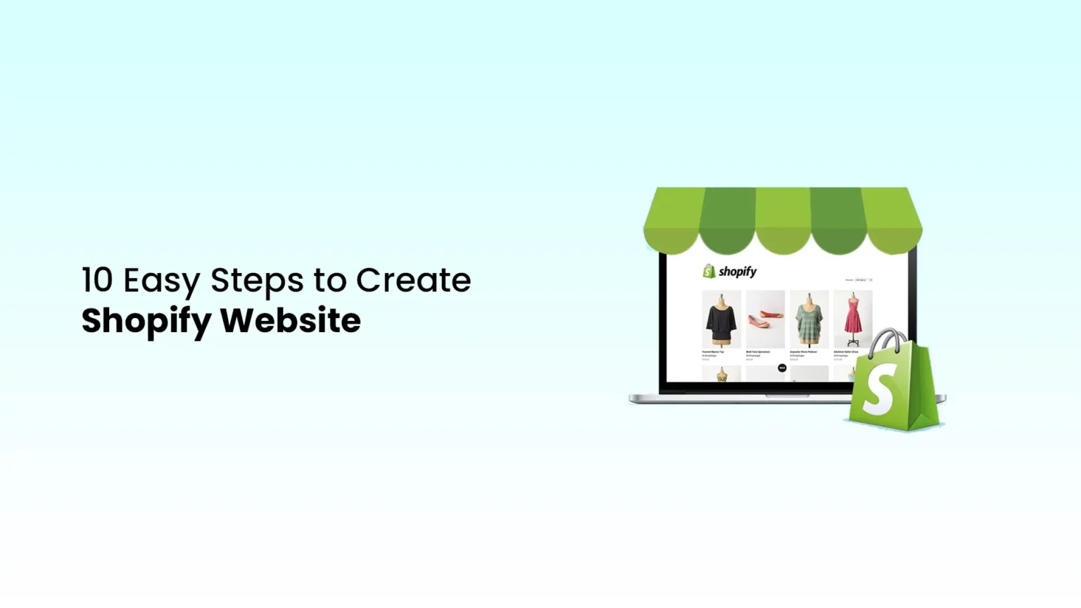 10 Easy Steps to Create a Shopify Website